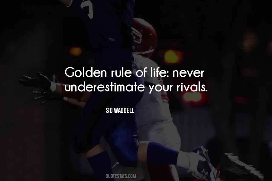 Quotes About Never Underestimate #1673366