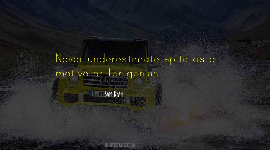 Quotes About Never Underestimate #1731215