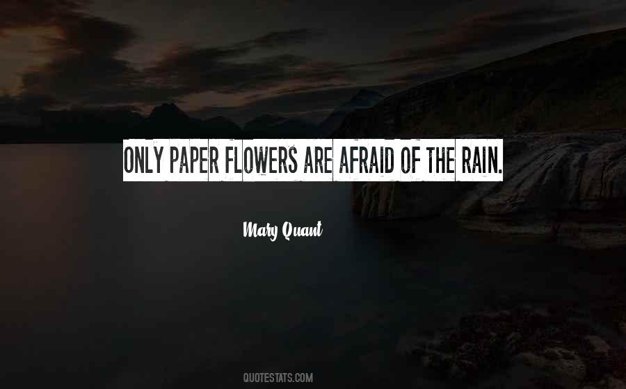 Quotes About Paper Flowers #200798