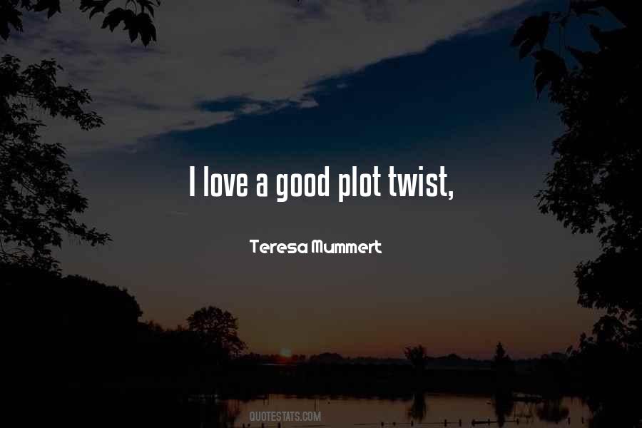 Quotes About Plot #1183731