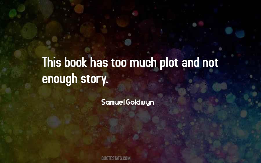 Quotes About Plot #1267783