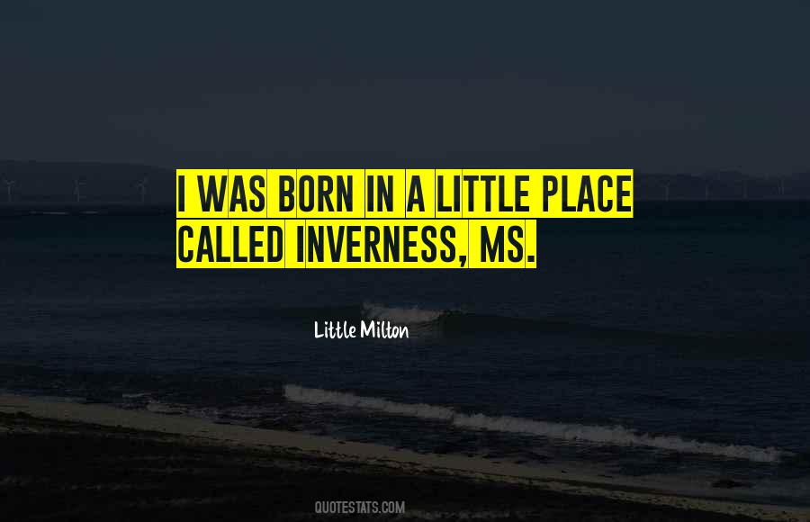 Quotes About Born Place #149459