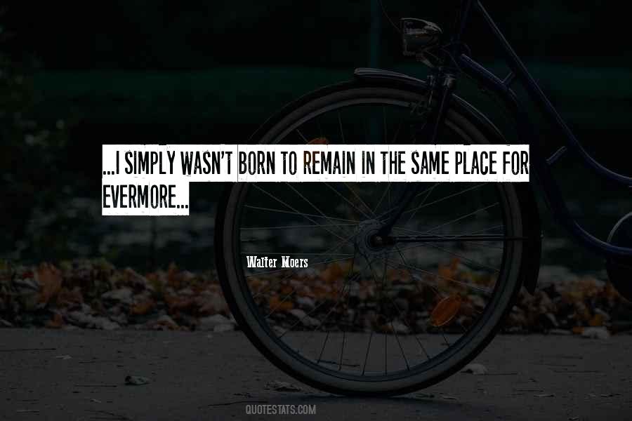 Quotes About Born Place #221014