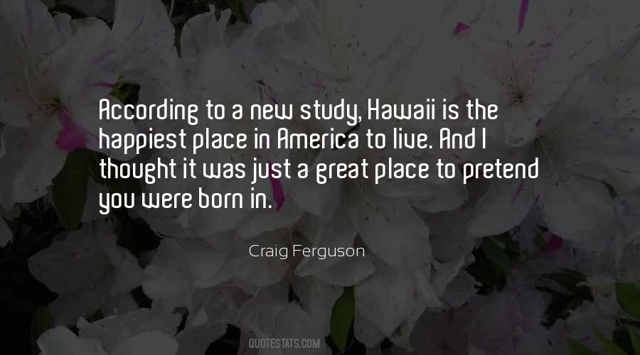 Quotes About Born Place #785902