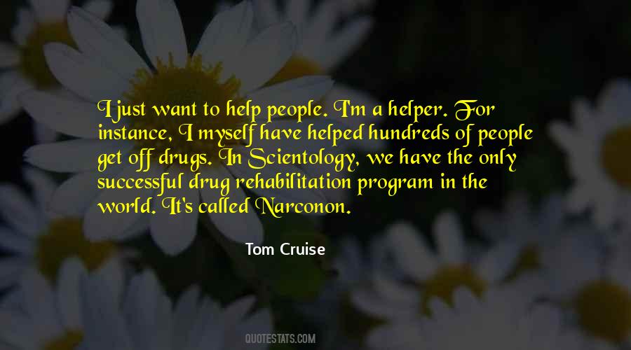 Quotes About Drug Rehabilitation #284557