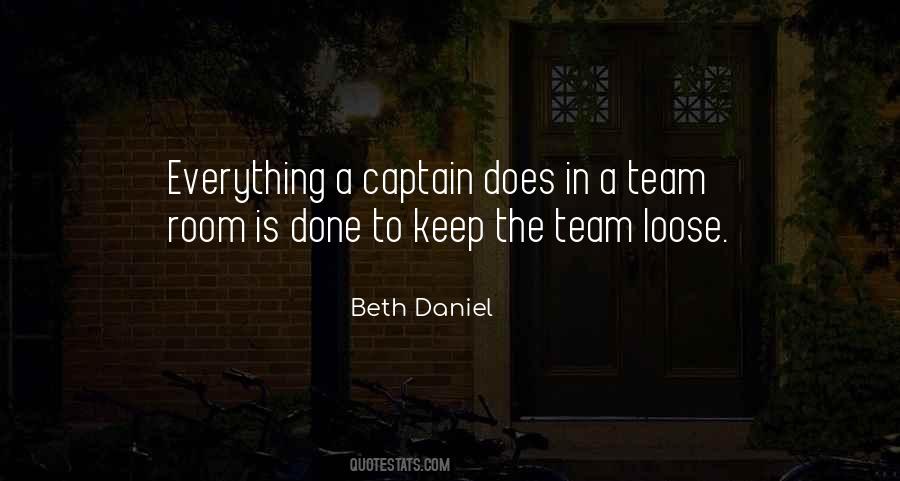 Quotes About A Team Captain #1720633