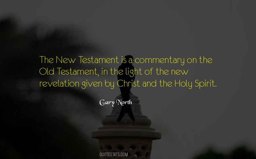 Quotes About The New Testament #1018749