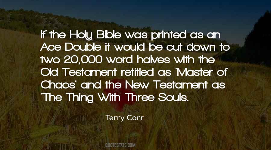 Quotes About The New Testament #1134950
