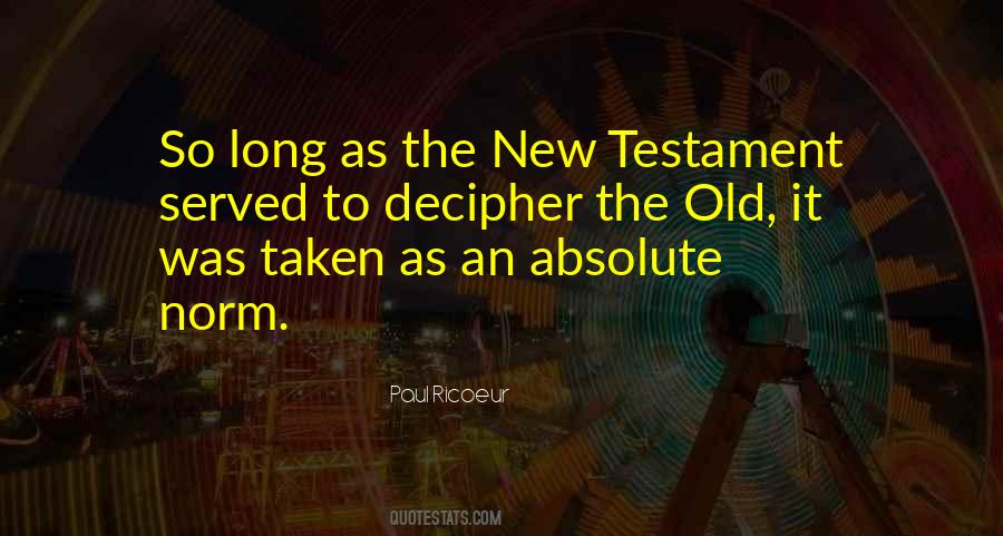 Quotes About The New Testament #1442701