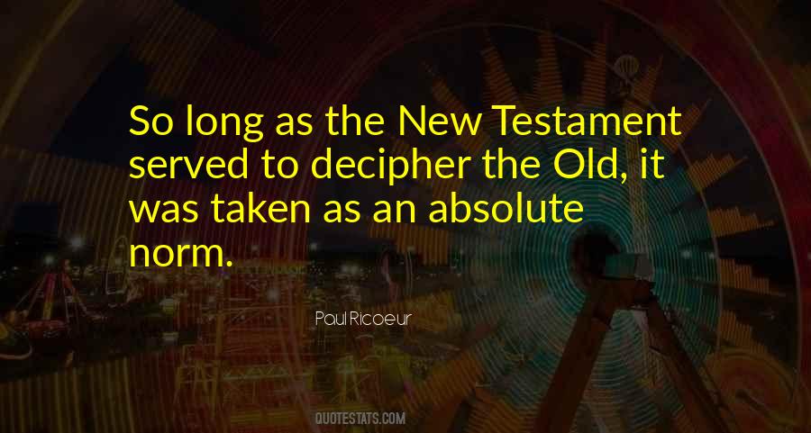 Quotes About The New Testament #1442701