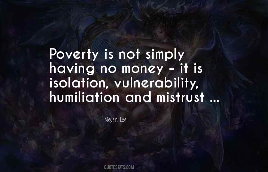 Quotes About Poverty And Money #1677419