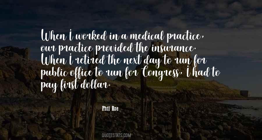 Medical Practice Quotes #1151661