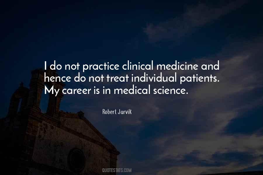 Medical Practice Quotes #1162975