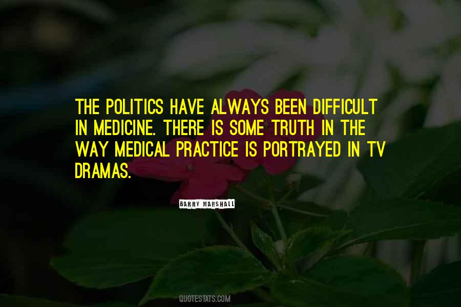 Medical Practice Quotes #1248102