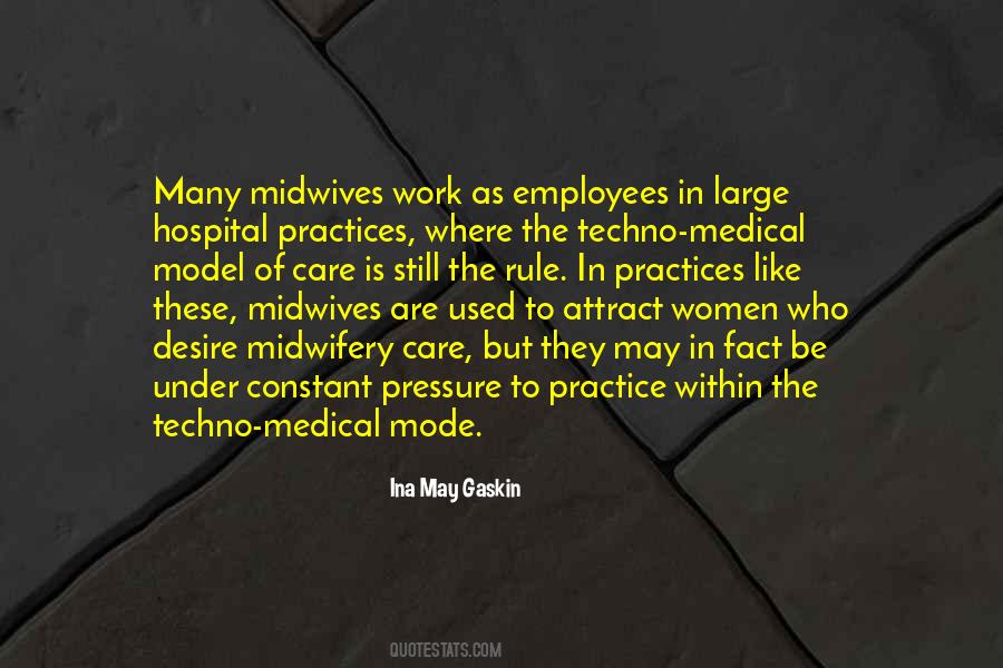 Medical Practice Quotes #1270418