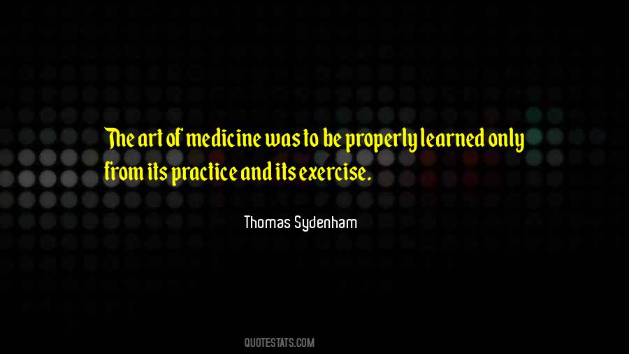 Medical Practice Quotes #1473870