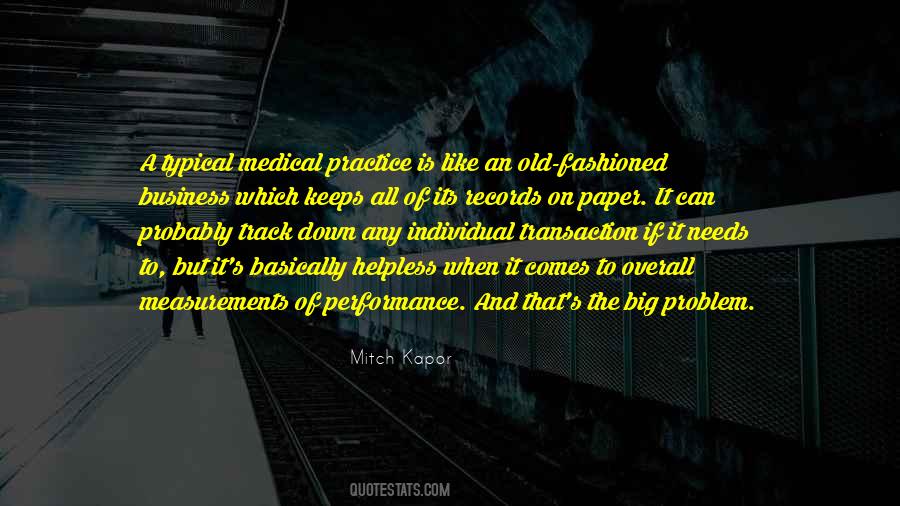 Medical Practice Quotes #910670