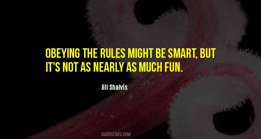 Quotes About Obeying The Rules #1205529