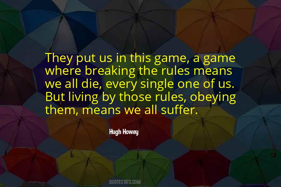Quotes About Obeying The Rules #1332083