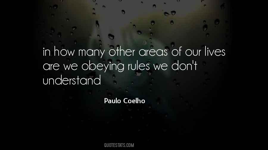 Quotes About Obeying The Rules #837824