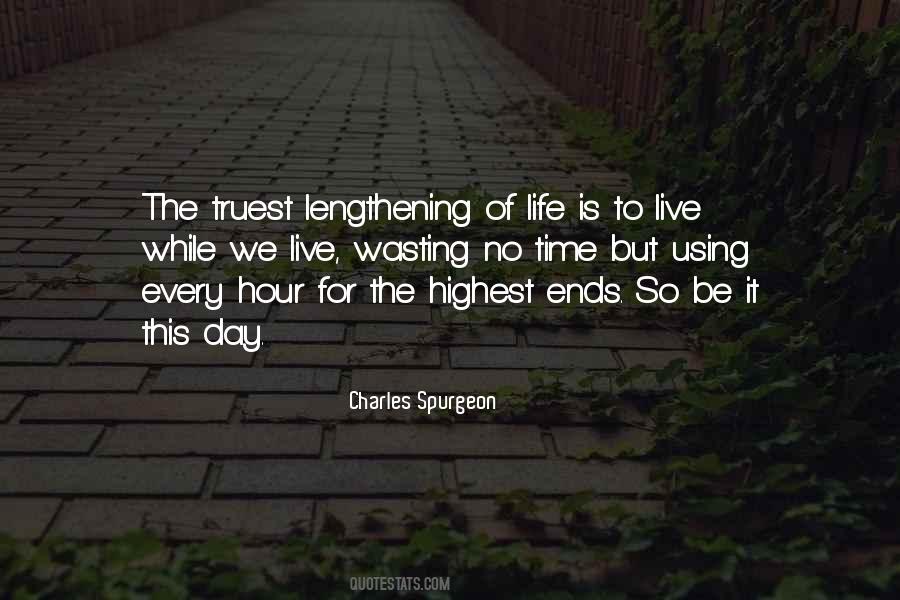 Quotes About Life Time Wasting #1286866