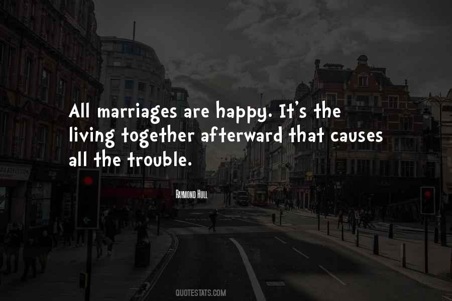 Quotes About Happy Marriages #1819888