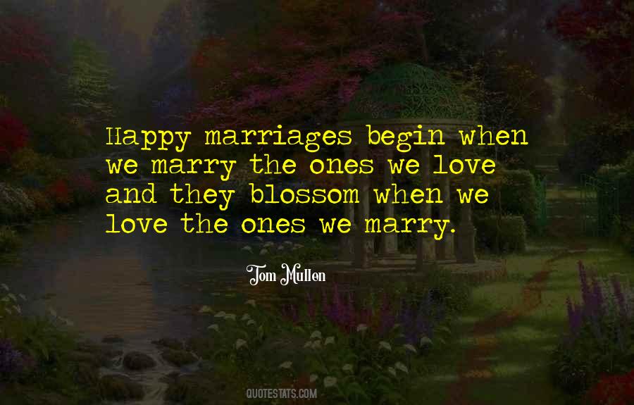 Quotes About Happy Marriages #988493