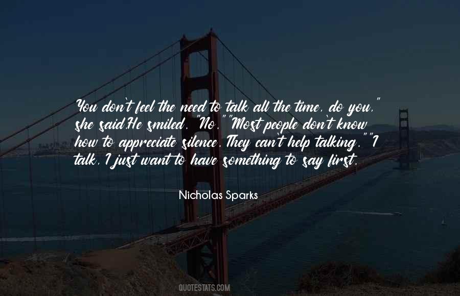 Quotes About Silence Nicholas Sparks #105778