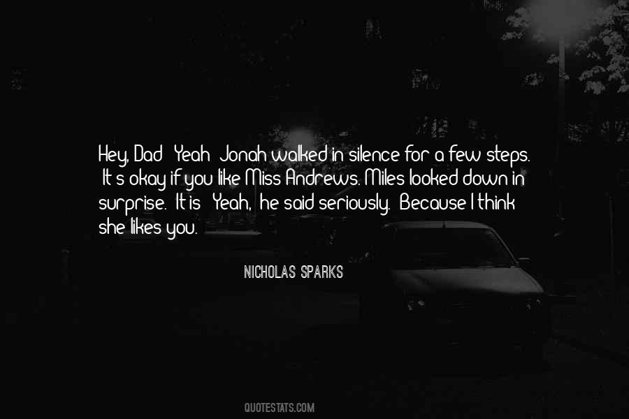 Quotes About Silence Nicholas Sparks #217910