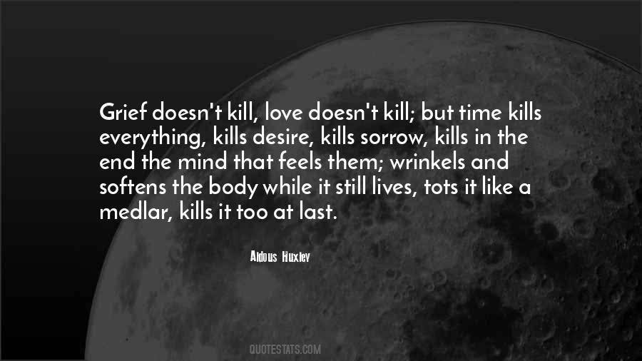 Quotes About Love Kills #560237