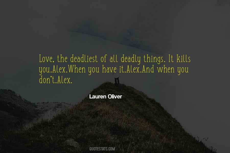 Quotes About Love Kills #673270