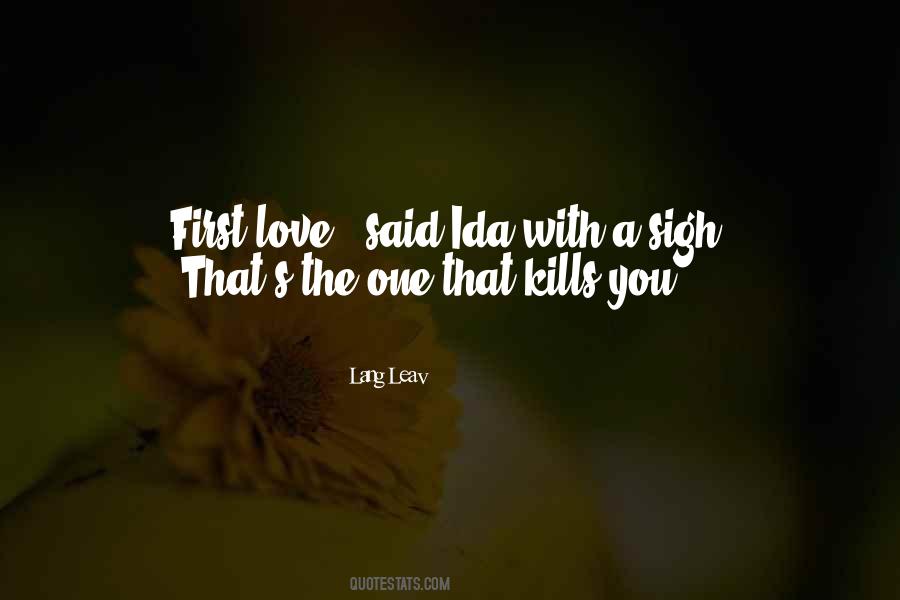 Quotes About Love Kills #685105