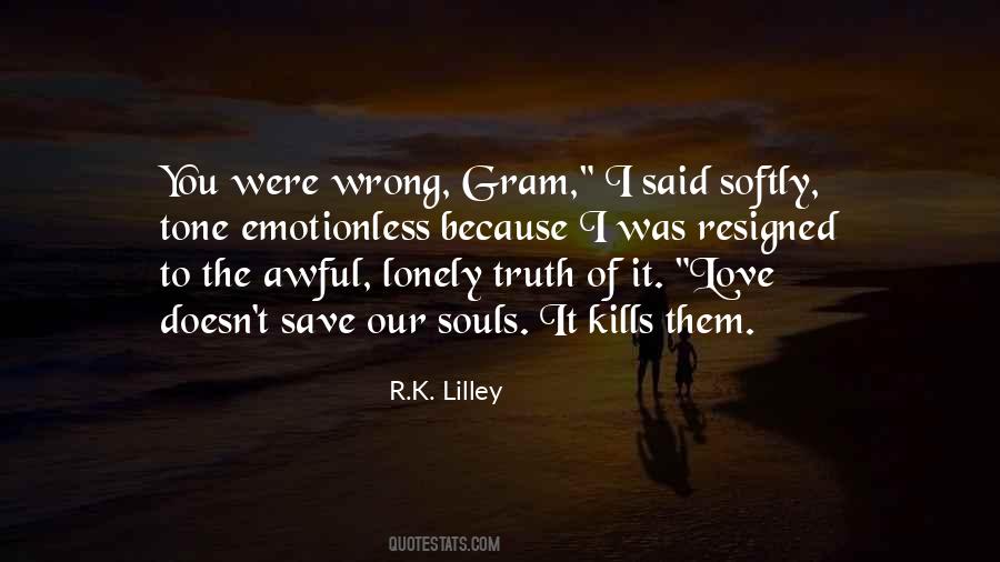 Quotes About Love Kills #838221