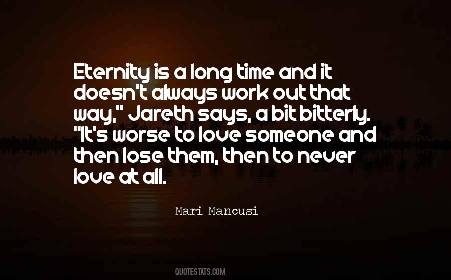 Eternity And Love Quotes #108921