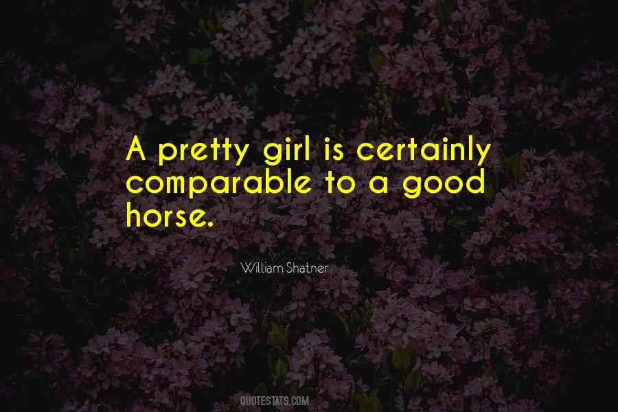 Quotes About Pretty Girl #991778