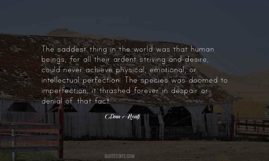 Human Perfection Quotes #1003111