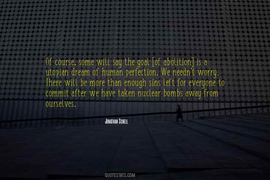 Human Perfection Quotes #727096