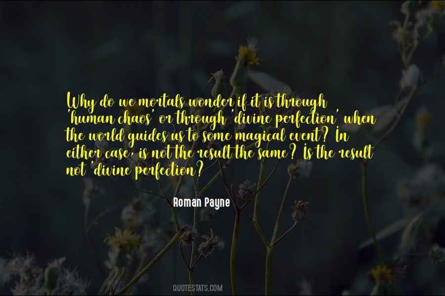 Human Perfection Quotes #950382