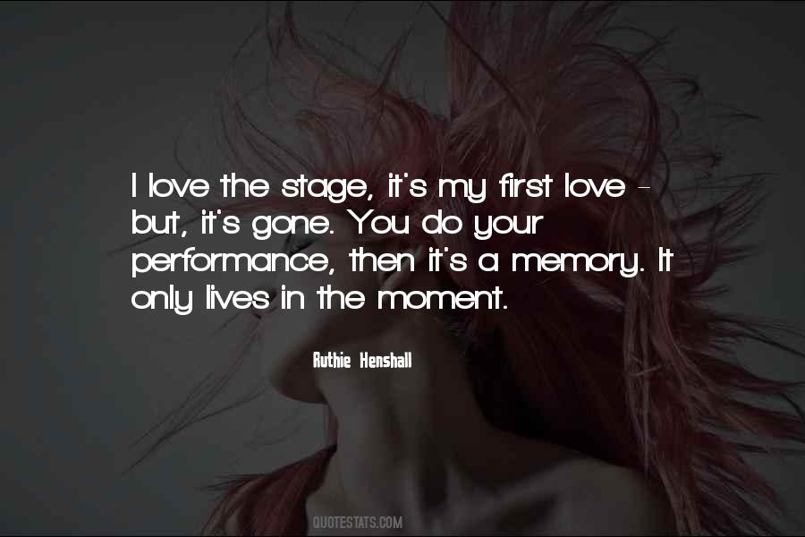 Quotes About Your First Love #239770