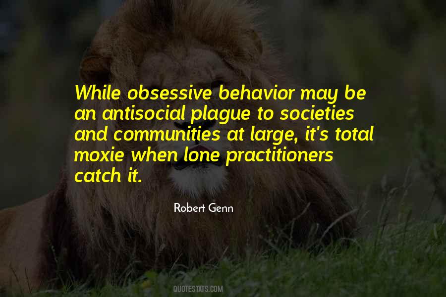 Quotes About Obsessive Behavior #1609802