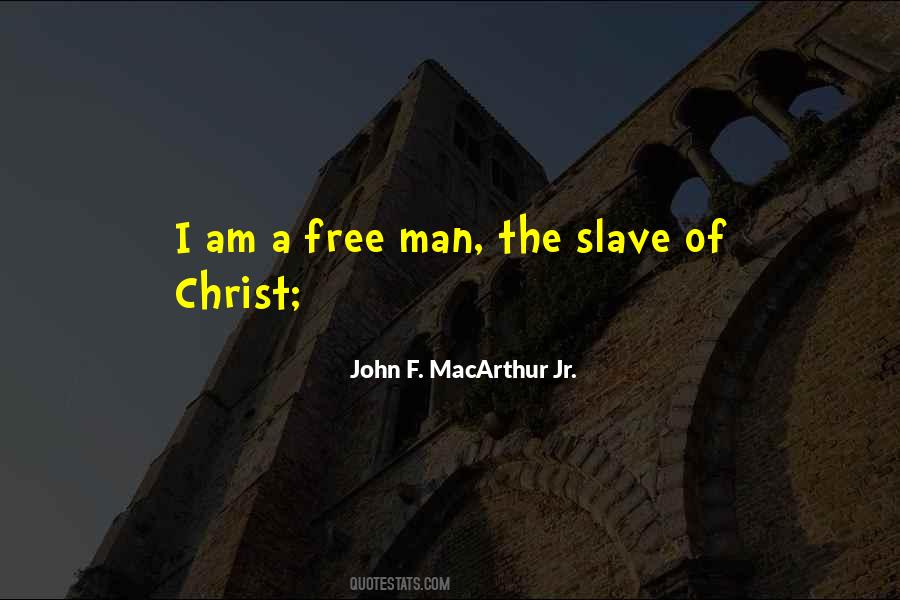 Free Man Quotes #1767212