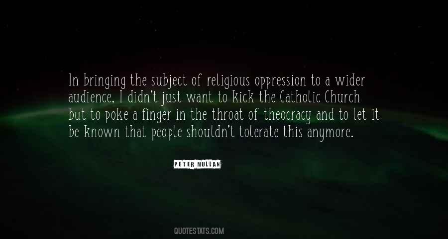 Quotes About Religious Oppression #649358
