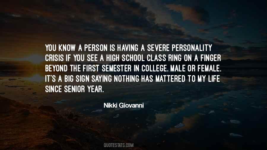 Quotes About Senior Year Of High School #1207653