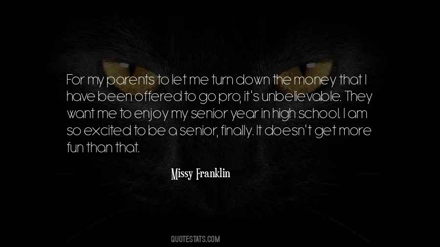 Quotes About Senior Year Of High School #1614255