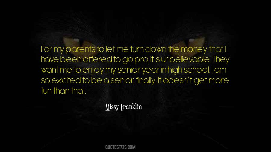 Quotes About Senior Year In High School #1614255