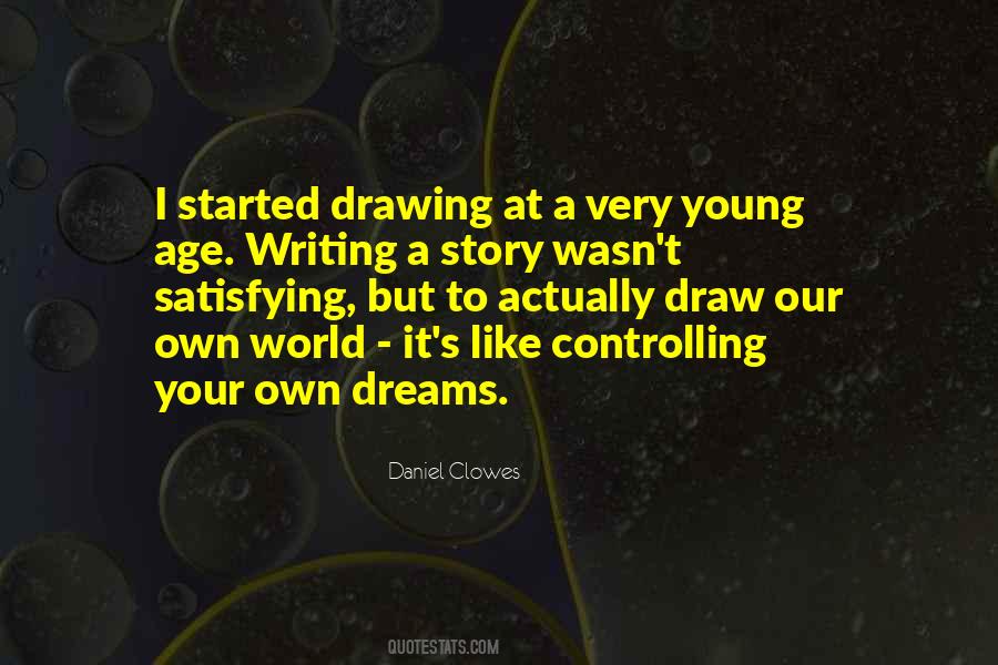 Quotes About Writing Your Own Story #1458827