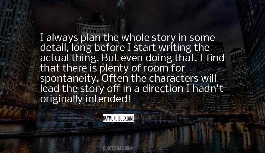 Quotes About Writing Your Own Story #29374