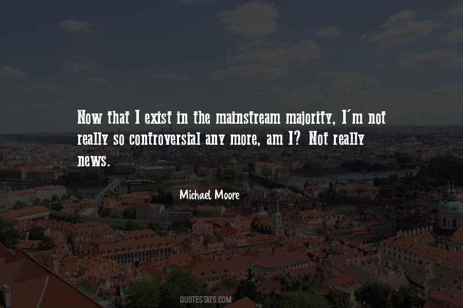 Quotes About Mainstream #1004231