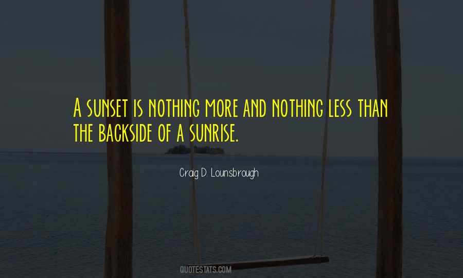 Sunset Sunrise Quotes #1272582