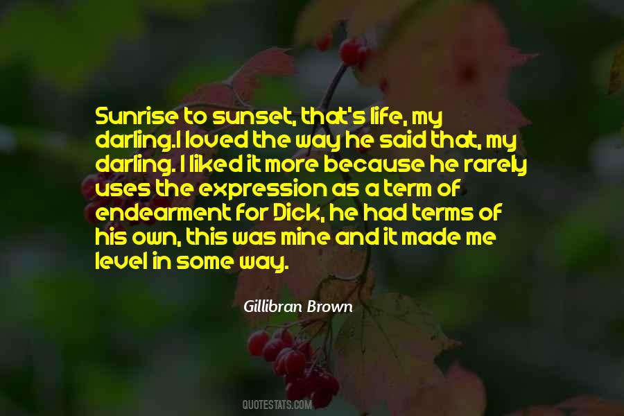 Sunset Sunrise Quotes #1528970